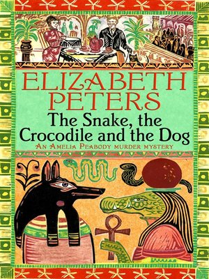 cover image of The Snake, the Crocodile and the Dog